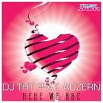 Cover: DJ THT - Here We Are (Radio Edit)