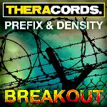 Cover: Prefix &amp;amp;amp; Density - Breakout