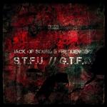 Cover: Jack Of Sound &amp;amp; Frequencerz - S.T.F.U.