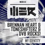 Cover: Toneshifterz &amp; Brennan Heart feat. DV8 Rocks! - My Identity