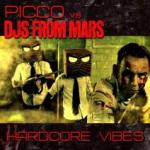 Cover: DJs From Mars - Hardcore Vibes