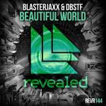 Cover: Blasterjaxx - Beautiful World