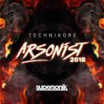 Cover: Technikore - Arsonist 2018