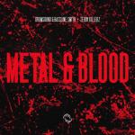 Cover: Drumsound &amp; Bassline Smith vs Teddy Killerz - Metal And Blood