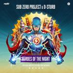 Cover: Sub Zero Project - Heroes Of The Night (Official Intents Festival 2019 Anthem)