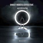 Cover: Ghost Rider &amp; EffectivE - Accession