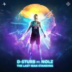 Cover: D-Sturb ft. Nolz - The Last Man Standing