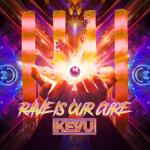 Cover: KEVU - Rave Is Our Cure