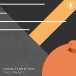 Cover: Inukshuk &amp; Miles Away - The Pages