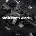 Cover: The Chemicals - Unfortunate Weapon
