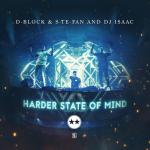Cover: D-Block - Harder State Of Mind