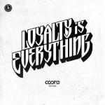 Cover: Coone ft. Atilax - Loyalty Is Everything