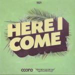 Cover: Coone - Here I Come
