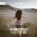 Cover: Two Minds Project - Wait For Me