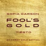 Cover: Sofia Carson - Fool's Gold (24 Karat Gold Edition)