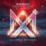 Cover: Blasterjaxx - Burn It To The Ground