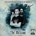 Cover: Mouth Of Madness - The Message