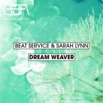 Cover: Beat Service &amp; Sarah Lynn - Dream Weaver