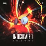 Cover: GVBBZ &amp; Vazooka - Intoxicated