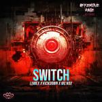 Cover: Lumex &amp; Kickdown feat. MC Nox - Switch