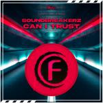 Cover: Soundbreakerz - Can I Trust