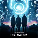 Cover: Refold &amp; Exoform - The Matrix