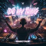 Cover: Sabotage - Do My Thing