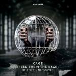Cover: KELTEK - Cage (Feed Them The Rage)