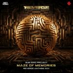 Cover: Sub Zero Project ft. Diandra Faye - Maze Of Memories (Reverze 2024 Anthem)