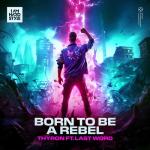 Cover: Last Word - Born To Be A Rebel