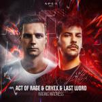 Cover: Act of Rage &amp; Cryex &amp; Last Word - Raging Madness