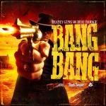 Cover: Deadly Guns - Bang Bang