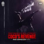 Cover: Partyraiser - Coco's Revenge Remix (Mind Compressor Remix)