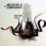 Cover: Negative A vs. Counterfeit - The Gift
