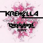 Cover: Candyland - Can't Control Myself (Candyland Remix)