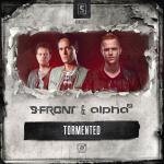 Cover: B-Front &amp;amp; Alpha&amp;sup2; - Tormented