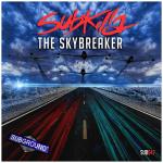 Cover: Subkilla - The Skybreaker