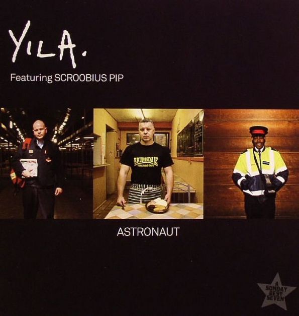 Cover art for the Yila Feat. Scroobius Pip - Astronaut Dance/House lyric