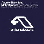 Cover: Andrew Bayer feat. Molly Bancroft - Keep Your Secrets (Original Mix)