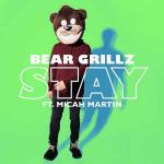 Cover: Bear Grillz - Stay