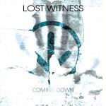 Cover: Lost Witness - Coming Down (Original Mix)