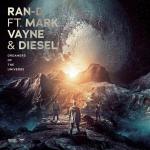 Ran D Feat Mark Vayne Diesel Dreamers Of The Universe Lyrics Hardstyle
