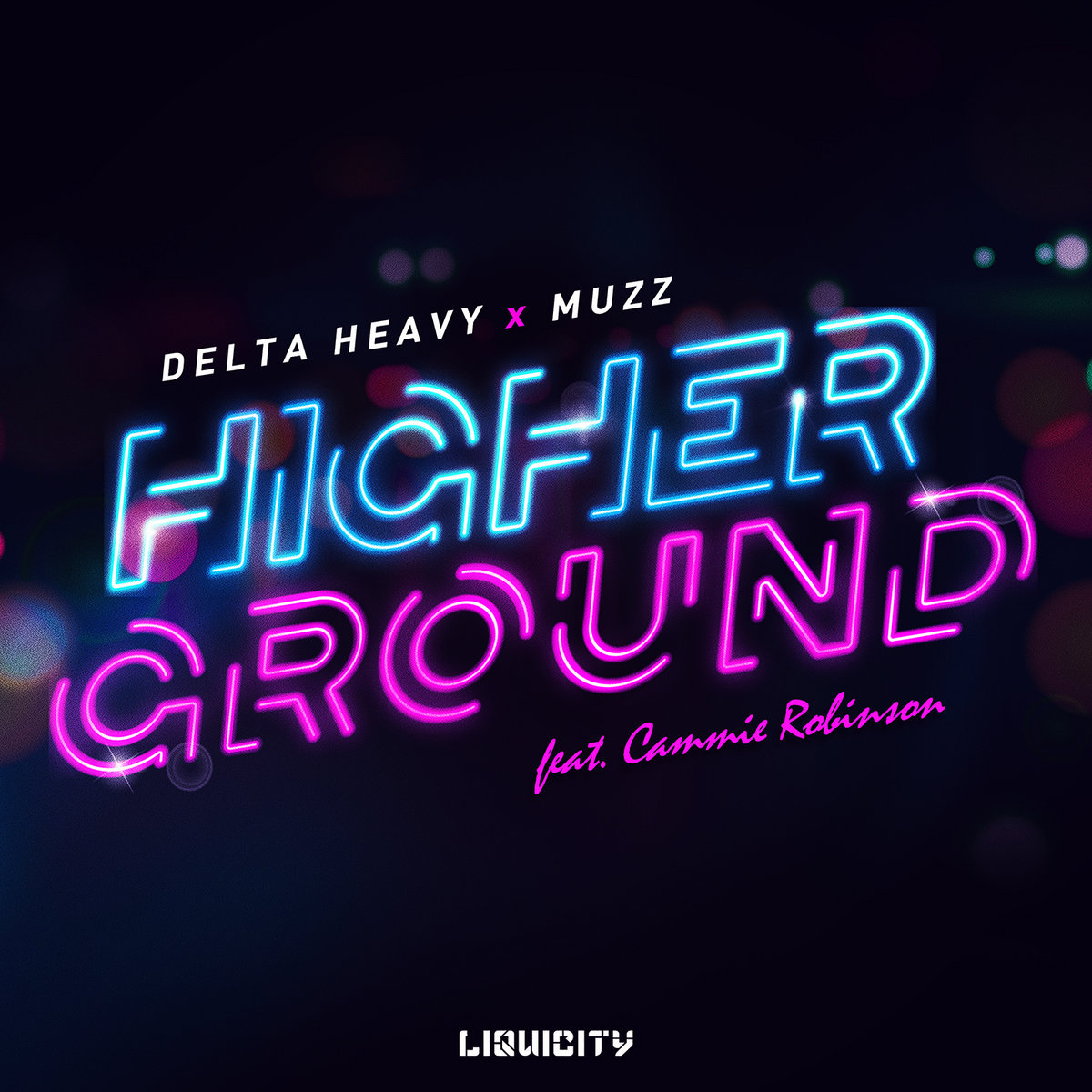 Cover Art For The Delta Heavy Muzz Ft Cammie Robinson Higher Ground Dnb Lyric