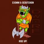 Cover: Exomni &amp; Sedutchion - Rise Up!