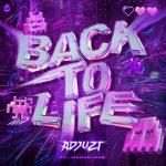 Cover: Adjuzt ft. Jordan Jade - Back To Life