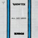 Cover: Showtek &amp;amp; Zany - All We Need