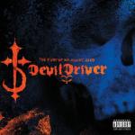 Cover: DevilDriver - Hold Back The Day