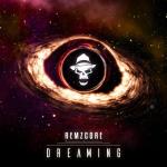 Cover: Remzcore - Dreaming
