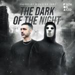 Cover: Angerfist & Gaston Zani - The Dark Of The Night