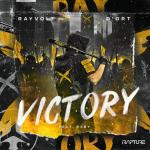Cover: Rayvolt & D'ort ft RXBY - Victory